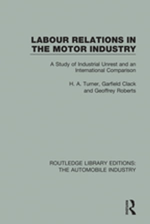 Labour Relations in the Motor Industry