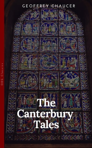 The Canterbury Tales, the New TranslationŻҽҡ[ Geoffrey Chaucer ]