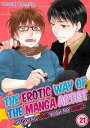 ŷKoboŻҽҥȥ㤨The Erotic Way of the Manga Artist -Studying Yaoi with My Body- Volume 21Żҽҡ[ Yotsuba Yumeuta ]פβǤʤ199ߤˤʤޤ