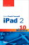 Sams Teach Yourself iPad 2 in 10 Minutes【電子書籍】[ Bud Smith ]