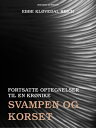 Svampen og korset【電子書籍】 Ebbe Kl vedal