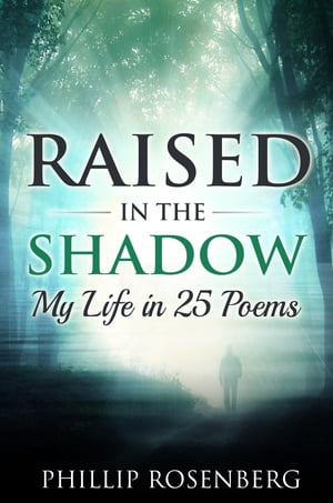Raised in the Shadow