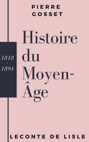 Histoire du Moyen-?ge【電子書籍】[ Pierre 