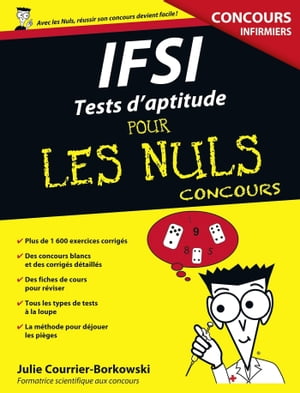 IFSI Tests d'aptitude Pour les Nuls ConcoursŻҽҡ[ Julie Courrier-Borkowski ]