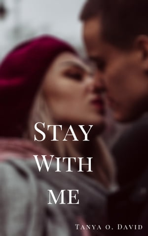 Stay with MeŻҽҡ[ Tanya Onika David ]