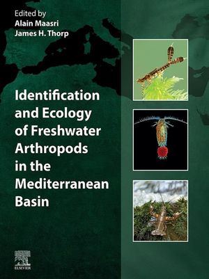 Identification and Ecology of Freshwater Arthropods in the Mediterranean Basin【電子書籍】