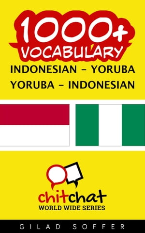 ŷKoboŻҽҥȥ㤨1000+ Vocabulary Indonesian - YorubaŻҽҡ[ Gilad Soffer ]פβǤʤ487ߤˤʤޤ