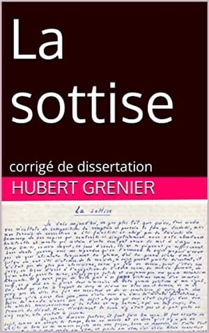 la sottise corrig? de dissertation【電子書