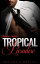 Billionaire Romance: The Spy's Desires: Tropical ParadiseŻҽҡ[ Rosalie E. Walton ]