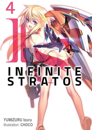 Infinite Stratos Infinite Stratos: Volume 4 I...