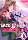 ŷKoboŻҽҥȥ㤨Back to High School Life Volume 6Żҽҡ[ Mejiro Nanaki ]פβǤʤ240ߤˤʤޤ