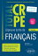 R?ussir l'?preuve ?crite de fran?ais - CRPE - Concours 2023-2024 - 2e ?ditionŻҽҡ[ C?line Calvet ]