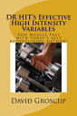 DR HIT's Effective High Intensity Variables