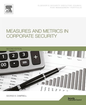 Measures and Metrics in Corporate Security