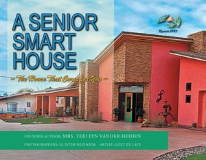 A Senior Smart House