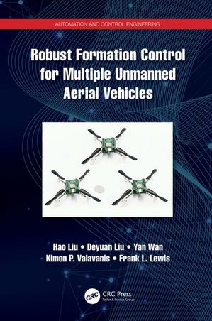 Robust Formation Control for Multiple Unmanned Aerial Vehicles