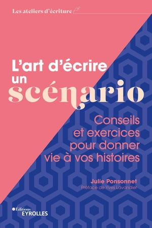 L'art d'écrire un scénario