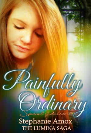 Painfully Ordinary Special Edition