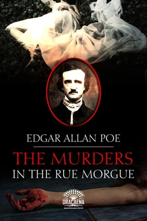 The Murders in the Rue Morgue