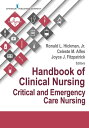 Handbook of Clinical Nursing: Critical and Emergency Care Nursing【電子書籍】