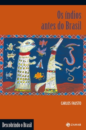 Os índios antes do Brasil