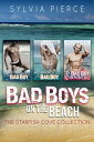 Bad Boys on the Beach The Starfish Cove Collection【電子書籍】 Sylvia Pierce