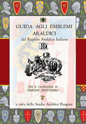 ＜p＞La guida elenca sia i diversi tipi di emblemi che si possono registrare sul Registro Araldico Italiano (stemmi, inseg...