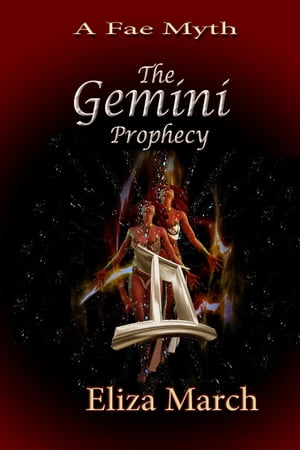 A Fae Myth - The Gemini Prophecy