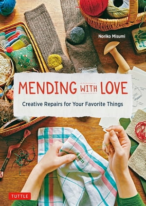 Mending with Love