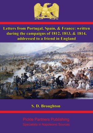 Letters from Portugal, Spain, & France: written 