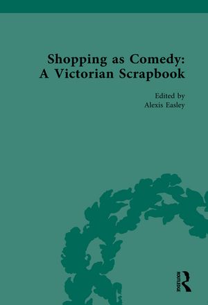 楽天楽天Kobo電子書籍ストアShopping as Comedy: A Victorian Scrapbook【電子書籍】