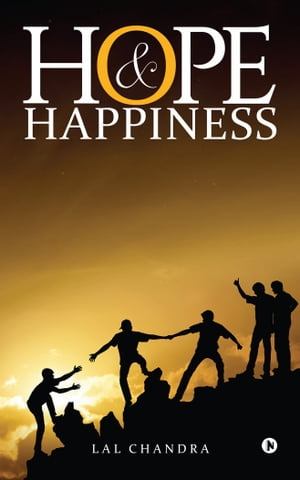 Hope and Happiness【電子書籍】[ Lal Chandr