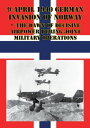 ŷKoboŻҽҥȥ㤨9 April 1940 German Invasion Of Norway - The Dawn Of Decisive Airpower During Joint Military OperationsŻҽҡ[ Major Brian T. Baxley ]פβǤʤ132ߤˤʤޤ