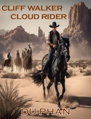 Cliff Walker Cloud Rider