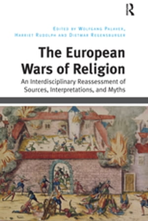 The European Wars of Religion