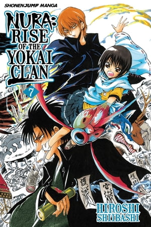Nura: Rise of the Yokai Clan, Vol. 7