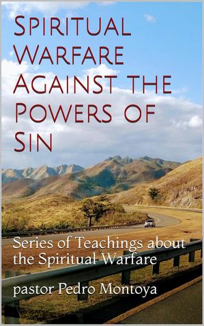 Spiritual Warfare Against the ‎Powers of Sin