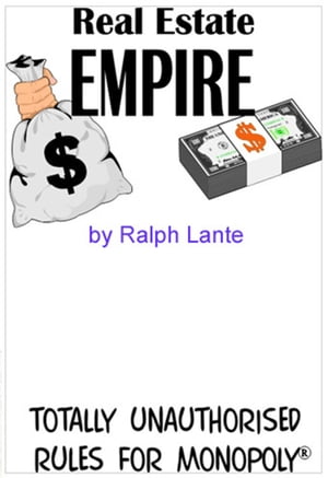 Real Estate Empire【電子書籍】[ Ralph Lant