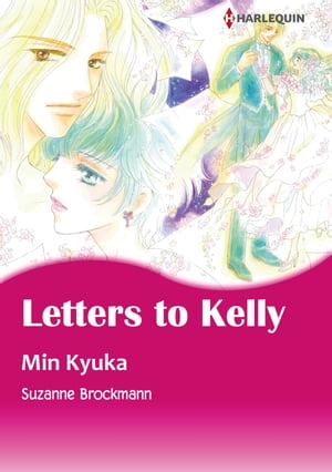 LETTERS TO KELLY (Harlequin Comics)