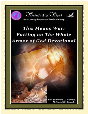 This Means War: Putting On the Whole Armor of God Devotional