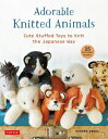 Adorable Knitted Animals Cute Stuffed Toys to Knit the Japanese Way (25 Different Animals)【電子書籍】 Hiroko Ibuki