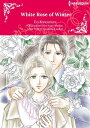 WHITE ROSE OF WINTER Harlequin Comics