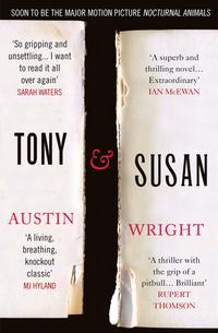 Tony and Susan Now the major motion picture Nocturnal Animals【電子書籍】[ Austin Wright ]