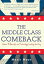 ŷKoboŻҽҥȥ㤨The Middle Class Comeback: Women, Millennials, and Technology Leading the WayŻҽҡ[ Munir Moon ]פβǤʤ120ߤˤʤޤ