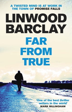 Far From True (Promise Falls Trilogy Book 2)Żҽҡ[ Linwood Barclay ]