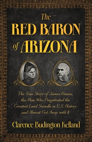 The Red Baron of Arizona The A