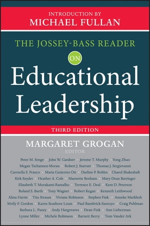The Jossey-Bass Reader on Educational Leadership【電子書籍】