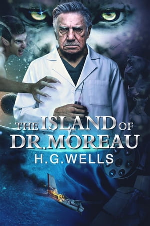 The Island of Dr. MoreauŻҽҡ[ H.G. WELLS ]