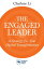 The Engaged Leader