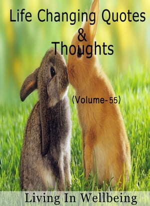 Life Changing Quotes & Thoughts (Volume-55)